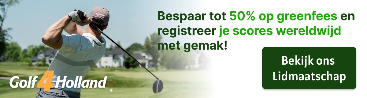 Golf4Holland Lidmaatschap - Bespaar tot 50% op greenfees en registreer je scores wereldwijd met gemak!